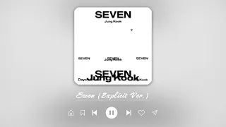 Jungkook (정국), Latto - Seven (Clean Ver. + Explicit Ver.) (1 Hour Loop) / 1시간