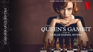 The Queen's Gambit - Netflix Original Soundtrack (Full Length Score) | Carlos Rafael Rivera