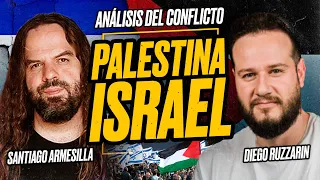 PALESTINA - ISRAEL: Análisis del Conflicto [Diego RUZZARIN y Santiago ARMESILLA]