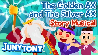 The Golden AX and The Silver AX🪓 | Fairy Tale | Bedtime Story | Story Musical for Kids | JunyTony