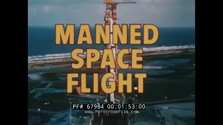 “NASA MANNED SPACE FLIGHT QUARTERLY REPORT, 19”  1967 APOLLO PROGRAM FILM   APOLLO IV MISSION 67984