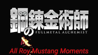 Fullmetal Alchemist: The Sacred Star of Milos: All Roy Mustang