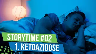 Meine erste schwerere Ketoazidose... Storytime #02