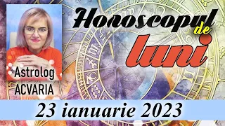 TOATE PANZELE SUS ⭐HOROSCOPUL DE LUNI 23 IANUARIE 2023 cu astrolog Acvaria