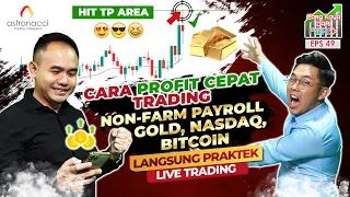 CKDF Ep 49 : Kamu Yang Sering Loss, Pakai Teknik ini Gampang Profit di GOLD, NASDAQ, BITCOIN