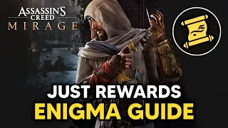 Assassin's Creed Mirage - Just Rewards - Enigma Guide (Location & Solution)