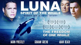 Luna: Spirit of the Whale (2005) | Full Movie | Adam Beach | Graham Greene | Jason Priestley