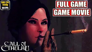 Call of Cthulhu Gameplay Walkthrough [Full Game Movie - All Cutscenes Longplay] No Commentary