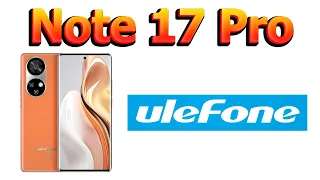 Ulefone Note 17 Pro