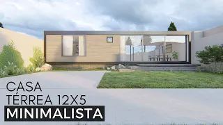 CASA TÉRREA MINIMALISTA 12X5 METROS