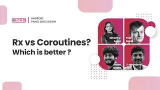RX vs Coroutines. Which is better?