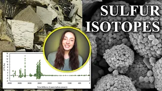 Stable Sulfur Isotopes & Paleoclimate / Paleobiology Proxies | GEO GIRL