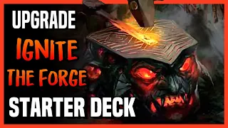 How to Upgrade the Ignite the Forge Starter Deck - Magic Arena