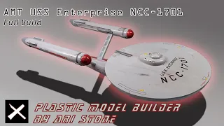 How to Build the AMT USS Enterprise NCC-1701 from Star Trek