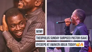 🔥WOW, THEOPHILUS SUNDAY SURPRISED PASTOR ISAAC OYEDEPO AT AWAKEN ABUJA TODAY WHEN HE DID THIS🙌🏽🔥