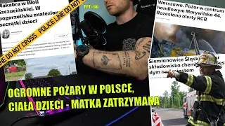 DWA OGROMNE POŻARY W POLSCE, ClAŁA DZlECI ZNALEZIONE W POGORZELISKU | PPT#66