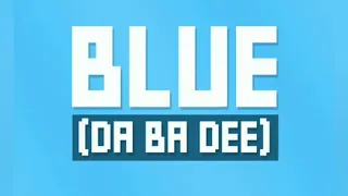 Eiffel 65 - Blue (DaBaDee)