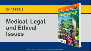 Chapter 3, Medical, Legal and Ethical Issues