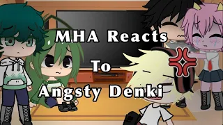 MHA reacts to Dollhouse GCMV, Denki Angst