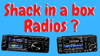 What is a Shack in a Box Radio?  FT991A,IC7100, Ft818 AND IC705