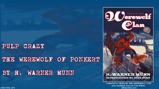 Pulp Crazy - Tales of the Werewolf Clan by H. Warner Munn