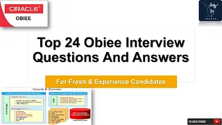 OBIEE Interview | Top 24 Q&A | For Fresh & Experienced Candidates