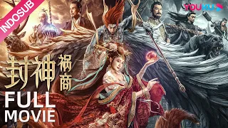 INDO SUB (The Gods) Daji mengumpulkan Batu Ajaib untuk menghancurkan Dinasti Shang | YOUKU