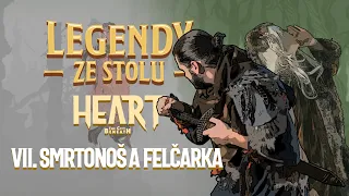 Legendy ze stolu - Heart: The City Beneath - VII. Smrtonoš a felčarka