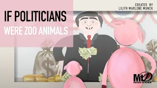 If Politicians were Zoo Animals