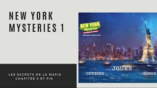 New York mysteries 1 : les secrets de la mafia chapitre 5 et fin