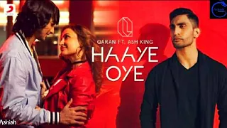 Haye Oye Qaran X Ash king Ft. Shantanu Maheshwari & Eli AvRam Full Song.