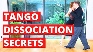 The Lowdown On Tango Dissociation (Technique Tips and Easy Movement)