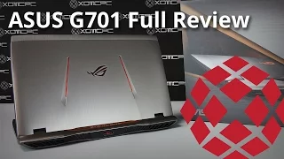 ASUS G701VI-XB78K - Full Review