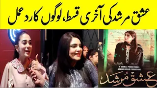 Public Reaction | Ishq Murshid last episode | Premier show in Lahore