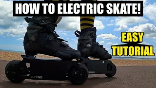 How To Electric Skate (Escend Blades)