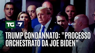 Trump condannato: "Processo orchestrato da Joe Biden"