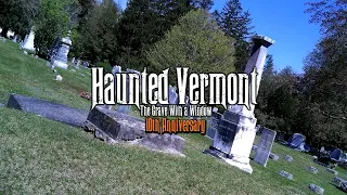 Haunted Vermont | The Grave With a Window | New Haven, VT