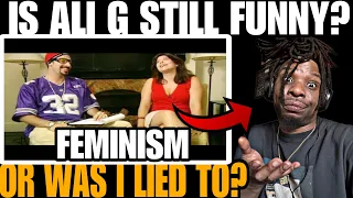 THIS MAN WAS HILARIOUS! REACTING TO ALI G FOR THE FIRST TIME "FEMINISM"