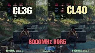 ddr5 ram 6000 cl36 vs cl40