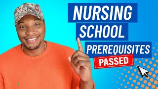 I Passed My Nursing School Prerequisites and Here's How