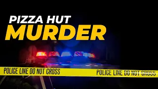 UNSOLVED | The Haunting Story of the Pizza Hut Murder