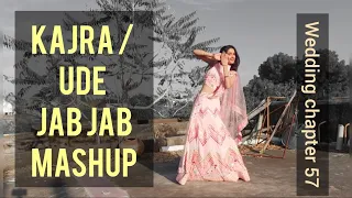 KAJRA / UDE JAB JAB MASHUP | Shashaa Tirupati | Choreography by Muskaan sharma | WEDDING CHAPTER 7