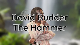 David Rudder - The Hammer (lyrics)