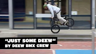 "JUST SOME DEEW" by Deew Crew #bmx