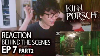 [ENGSUB]REACTION KinnPorsche BEHIND THE SCENES EP 7 PART2| KinnPorscheGameOn