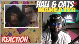 FIRST TIME LISTENING AND REACTING TO HALL & OATS - MANEATER [FIRST TIME REACTION]