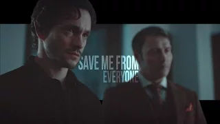 Hannibal/Will || save me from everyone