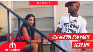 OLD SCHOOL Throwback R&B  PARTY MIX - DJ KENB  FT NELLY,CHRIS BROWN,USHER,RIHANNA, RH EXCLUSIVE