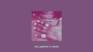 the jeweller's hands - arctic monkeys (slowed + reverb)