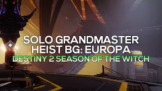 Solo Grandmaster Nightfall Heist Battleground: Europa (Void Hunter) [Destiny 2]